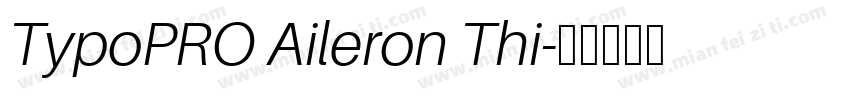 TypoPRO Aileron Thi字体转换